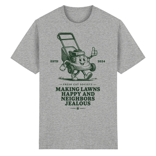 Making Lawns Happy and Neighbors Jealous - Heavy Cotton T-Shirt