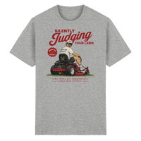 Silently Judging Your Lawn - Heavy Cotton T-Shirt
