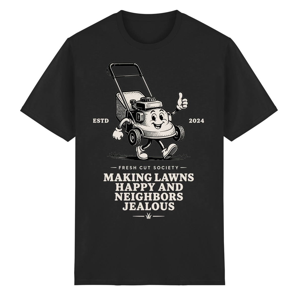 Making Lawns Happy and Neighbors Jealous - Heavy Cotton T-Shirt