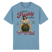 I Like It Freshly Trimmed - Heavy Cotton T-Shirt