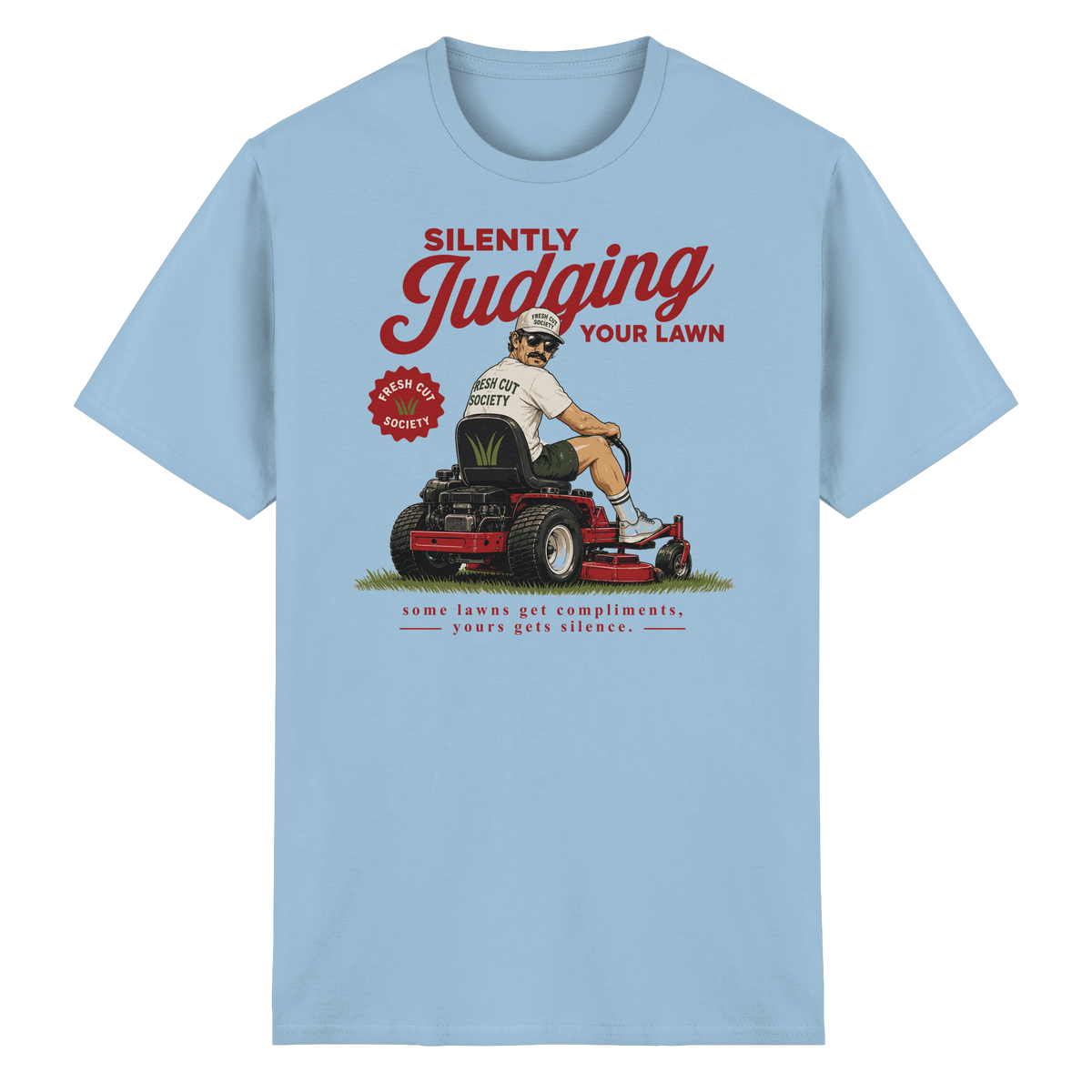 Silently Judging Your Lawn - Heavy Cotton T-Shirt