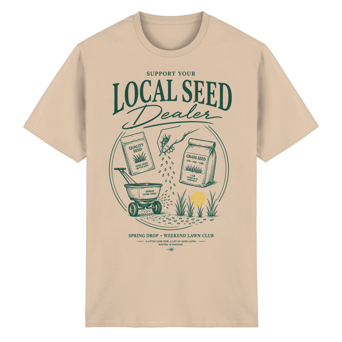 Support Your Local Seed Dealer - Heavy Cotton T-Shirt