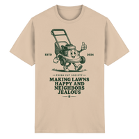 Making Lawns Happy and Neighbors Jealous - Heavy Cotton T-Shirt