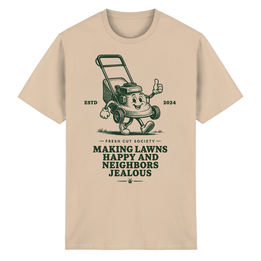 Making Lawns Happy and Neighbors Jealous - Heavy Cotton T-Shirt