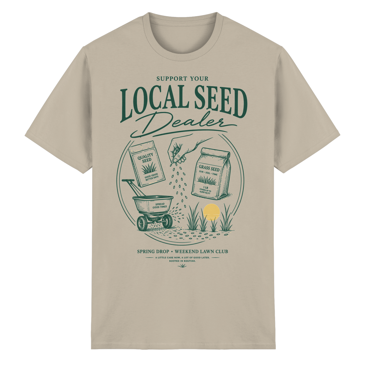 Support Your Local Seed Dealer - Heavy Cotton T-Shirt