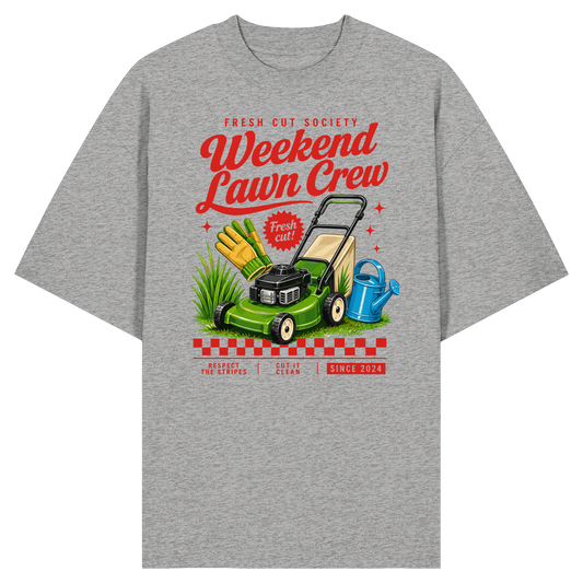 Weekend Lawn Crew - Organic Oversize Shirt