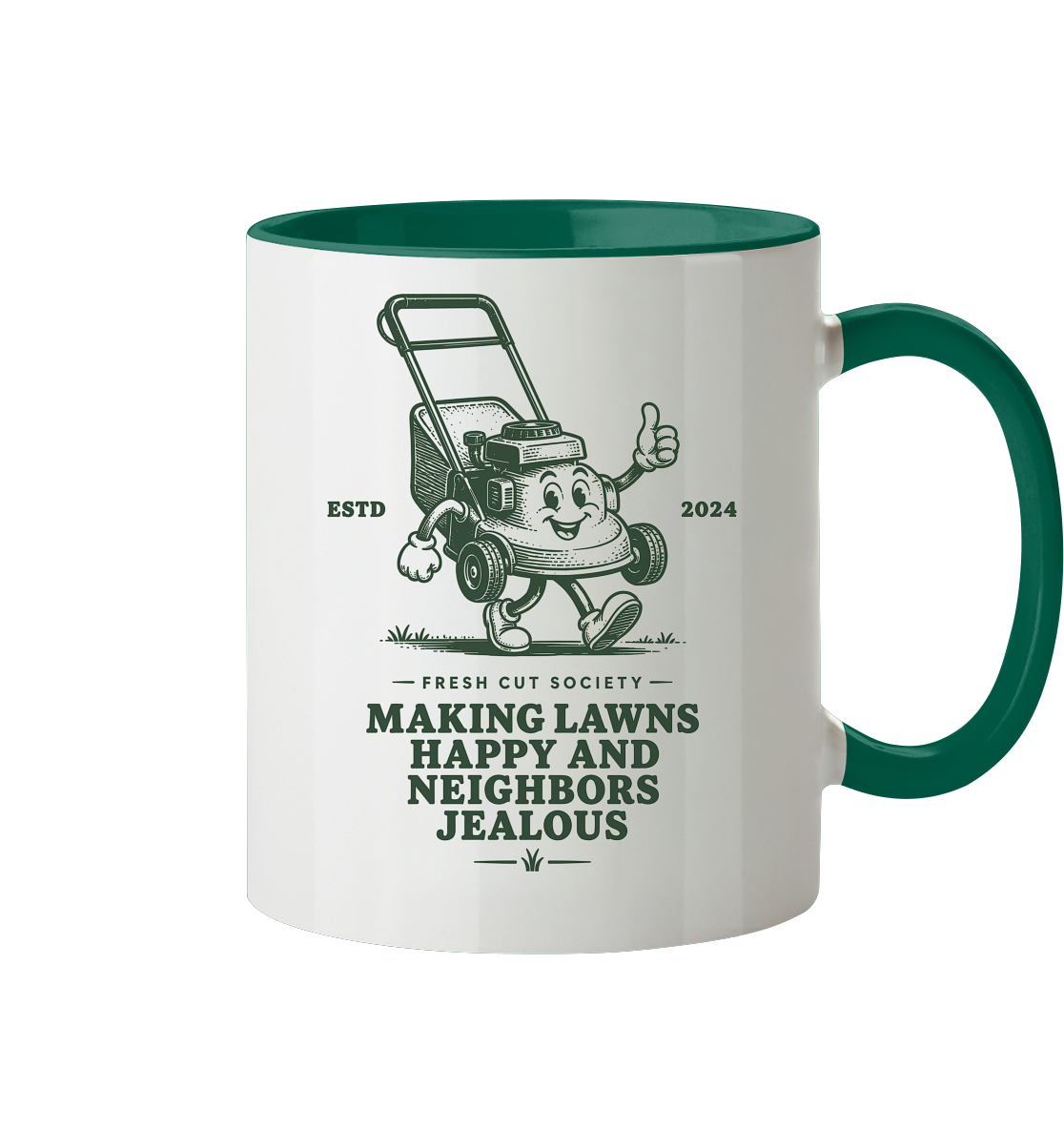 Making Lawns Happy and Neighbors Jealous - Tasse zweifarbig