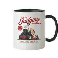 Silently Judging Your Lawn - Tasse zweifarbig